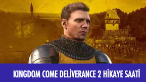Kingdom Come Deliverance 2 Hikayesi Kaç Saat?