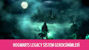 Hogwarts Legacy Sistem Gereksinimleri Nedir? Minimum ve Önerilen PC Özellikleri