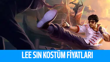 League Of Legends Lee Sin Kostümleri Kaç RP?