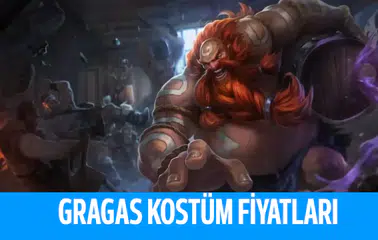 League Of Legends Gragas Kostümleri Kaç RP?