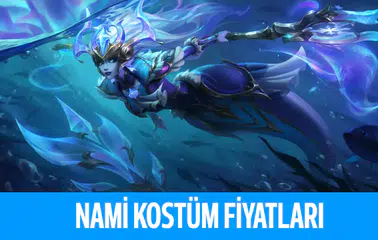 League Of Legends Nami Kostümleri Kaç RP?