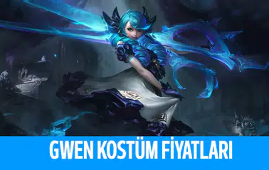 League Of Legends Gwen Kostümleri Kaç RP?