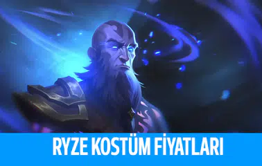 League Of Legends Ryze Kostümleri Kaç RP?
