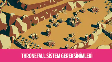 Thronefall Sistem Gereksinimleri 2026