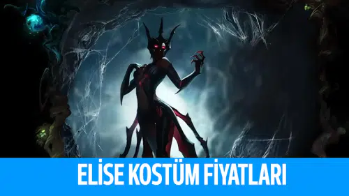 League Of Legends Elise Kostümleri Kaç RP?