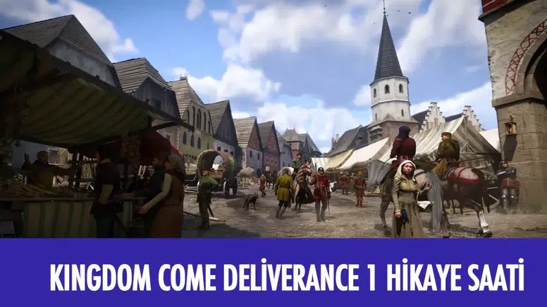 Kingdom Come Deliverance 1 Hikayesi Kaç Saat?
